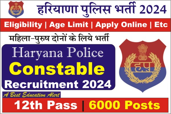 Haryana Police Vacancy, Haryana Police Constable Recruitment 2024, Haryana Police Constable Vacancy 2024, Haryana Police Constable Bharti 2024, Notification pdf